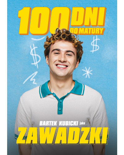 Plakat 100 Dni Do Matury - Zawadzki - Yearbook