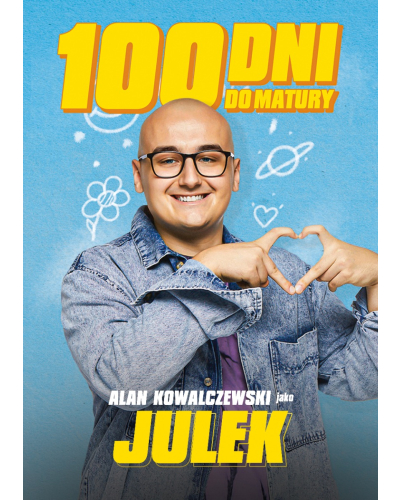 Plakat 100 Dni Do Matury - Julek - Yearbook